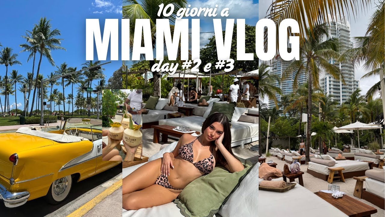 Miami Vlog 🇺🇸 Day 2 & 3 | 10 Giorni a Miami: Dalle Spiagge di South Beach al Ristorante di Bad Bunny