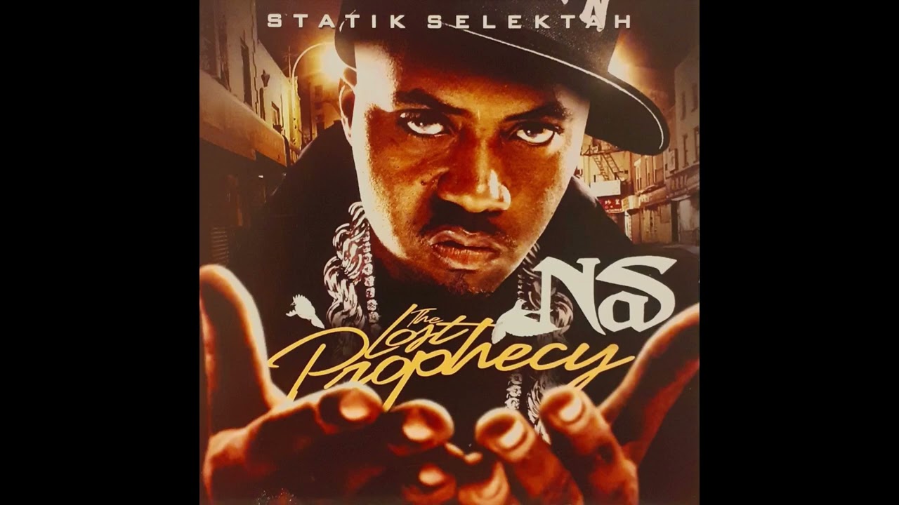 Statik Selektah & Nas - The Lost Prophecy (2007)_Full-HD_60fps