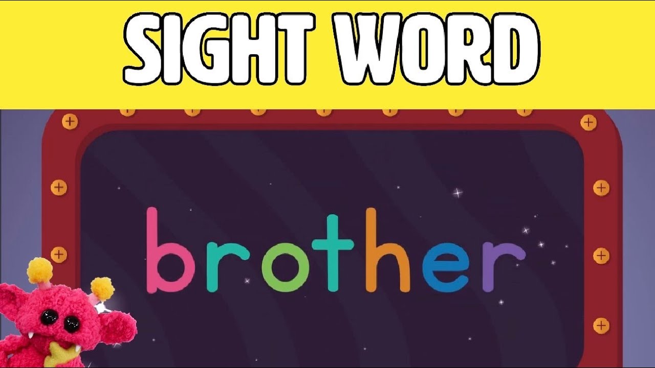 BROTHER - Let's Learn the Sight Word BROTHER with Hubble the Alien! | Nimalz Kidz! Songs and Fun!