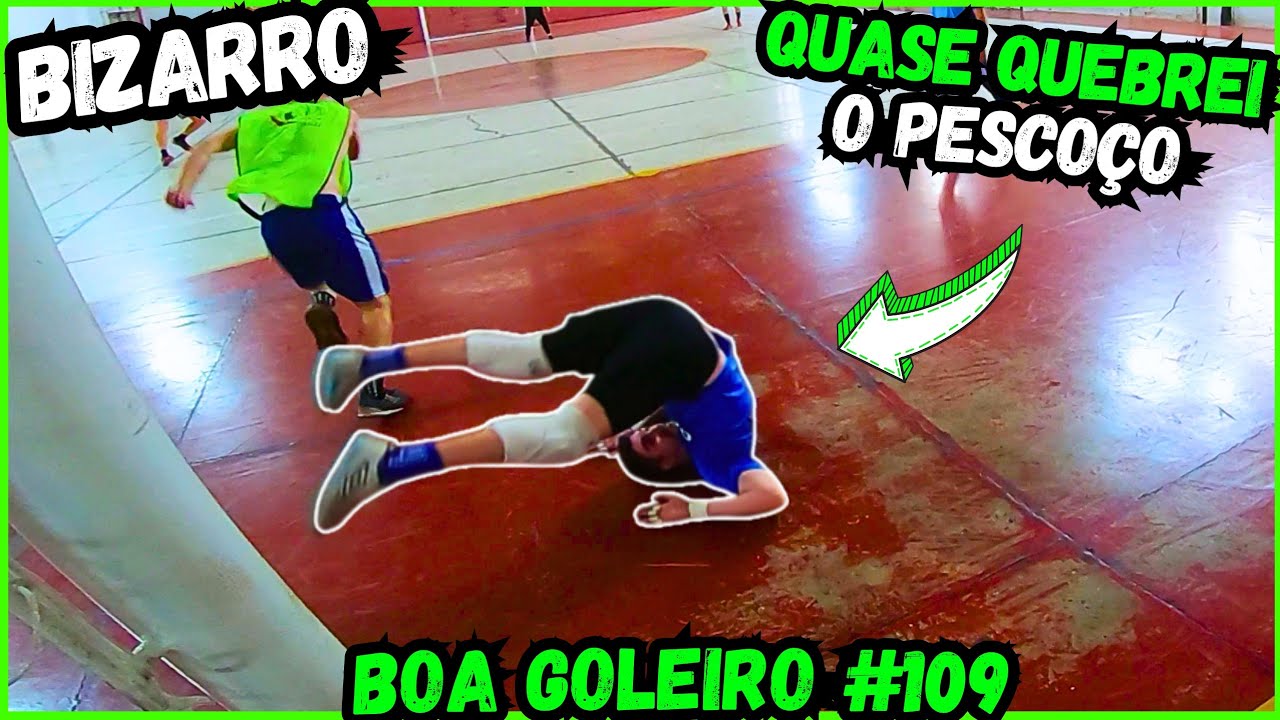 2 MILAGRES + GOL DE MEIA BICICLETA + QUASE QUEBREI O PESCOÇO - BOA GOLEIRO #109