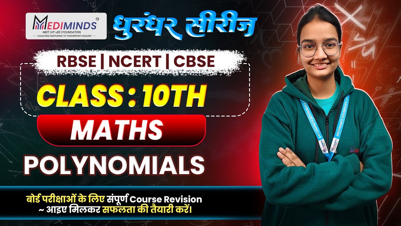 Polynomials | Class 10 Maths | Complete Chapter | Board Exam Focus | MediMinds
