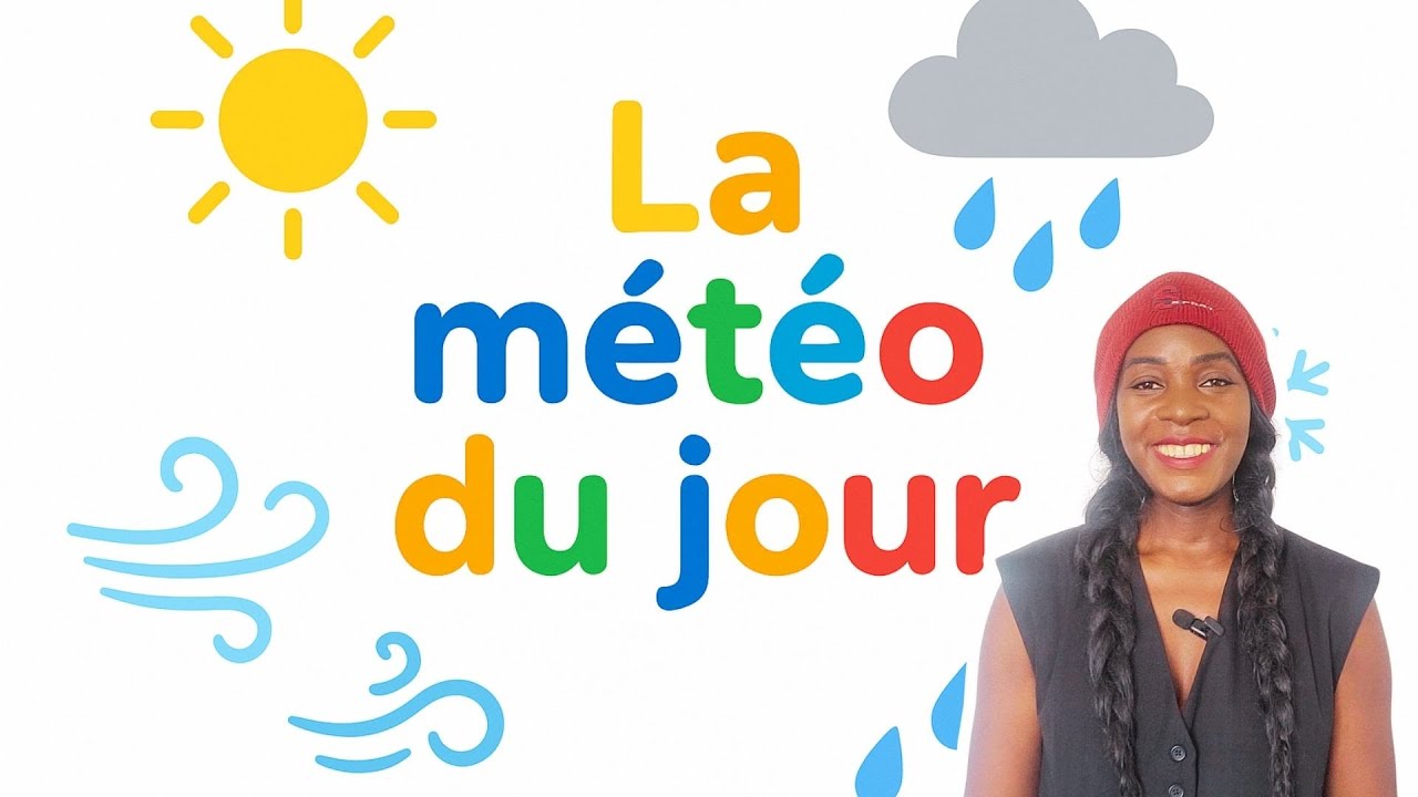 🌞🌧️ La Météo du Jour pour les Tout-Petits ! ☁️🌈 | Quel Temps Fait-il Aujourd'hui ? 🌦️