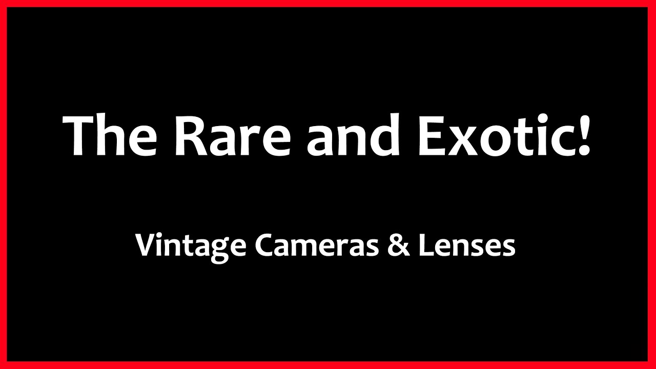 🔴 &pound;50,000 Camera + &pound;20,000 Lens! | Vintage Leica Cameras and Lenses + The Rare and Exotic!