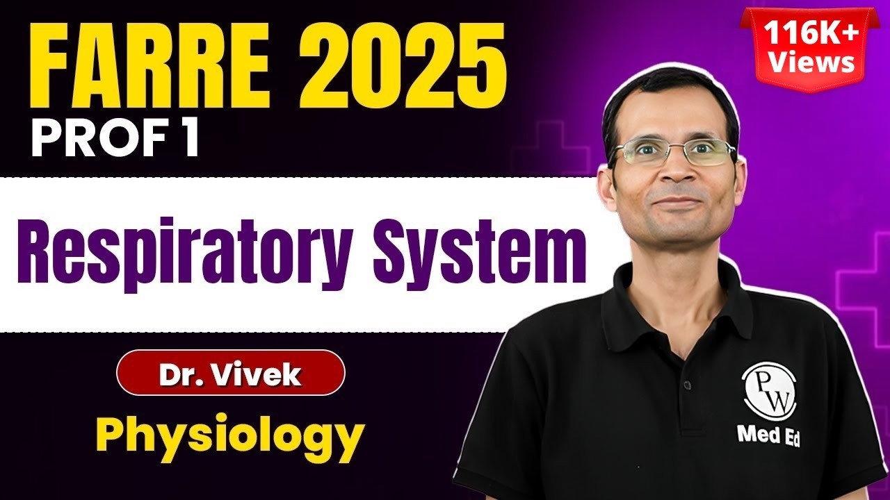 Respiratory System Physiology MBBS 1st Year | FARRE 2025 One Shot | Dr. Vivek