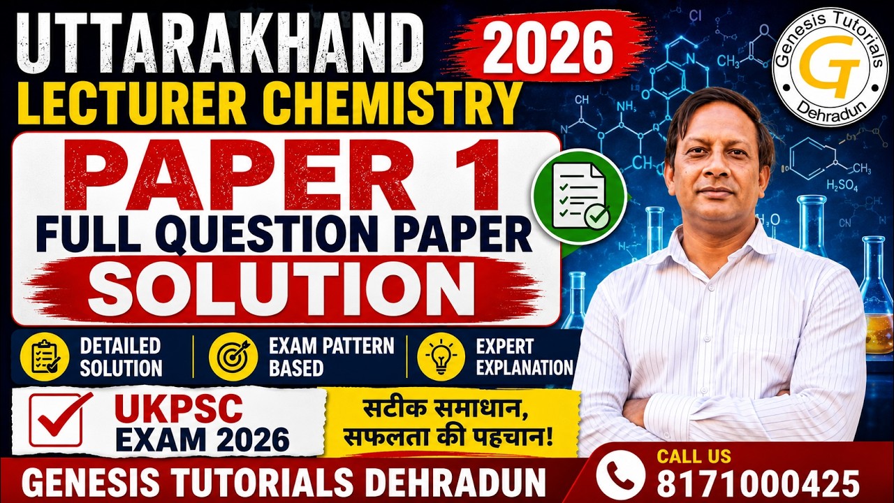 UKPSC Lecturer Chemistry 2026 | Paper 1 All Questions Solved | Full Paper Discussion