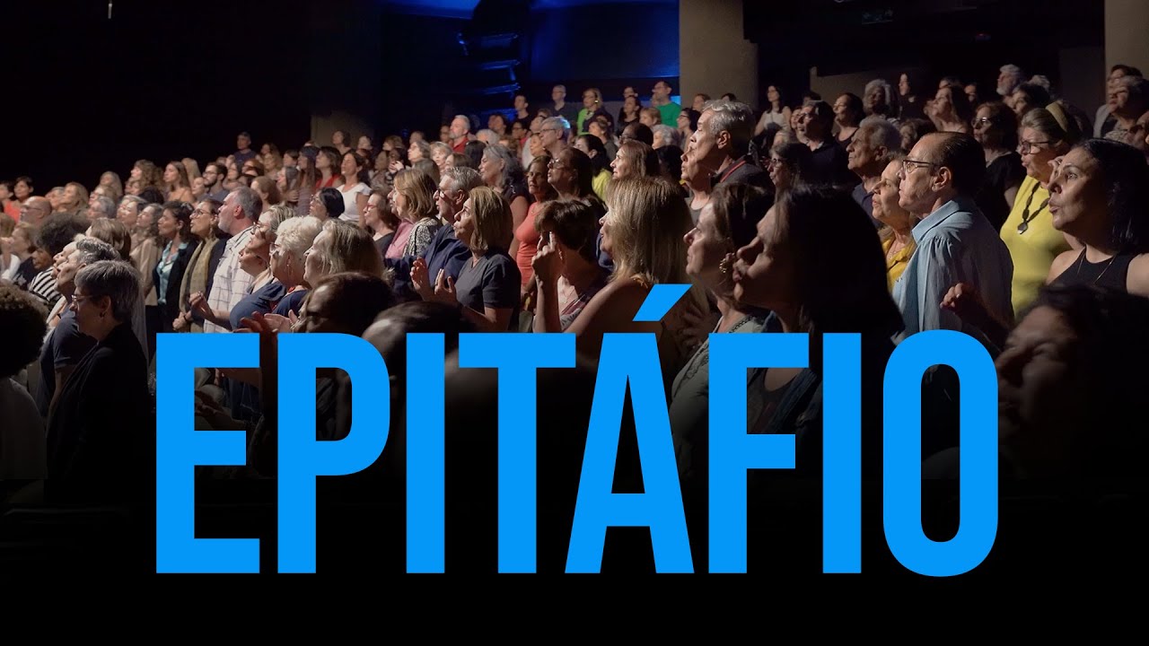Epitáfio, cantado por centenas de vozes no São Paulo, vem cantar!