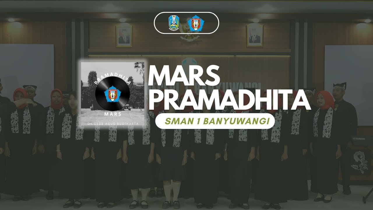 SESANTI AWARDS  2024 - MARS SMA NEGERI 1 BANYUWANGI - PRAMADHITASWARA