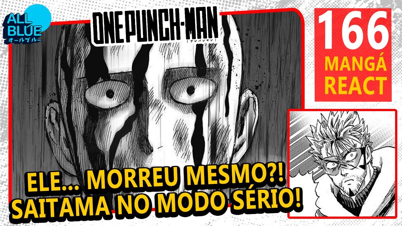 [166] #OnePunchMan - Mang&aacute; React | SAITAMA S&Eacute;RIO VS GAROU S&Eacute;RIO