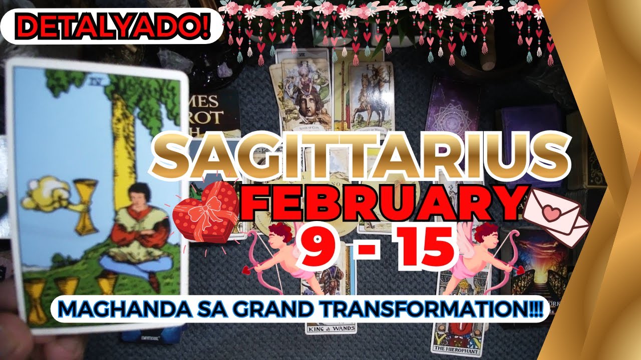 SAGITTARIUS Ito Na Siya! ENDING NA NG PAGDURUSA! May Grasya Na Dapat Yakapin! FEB. 9 - 15