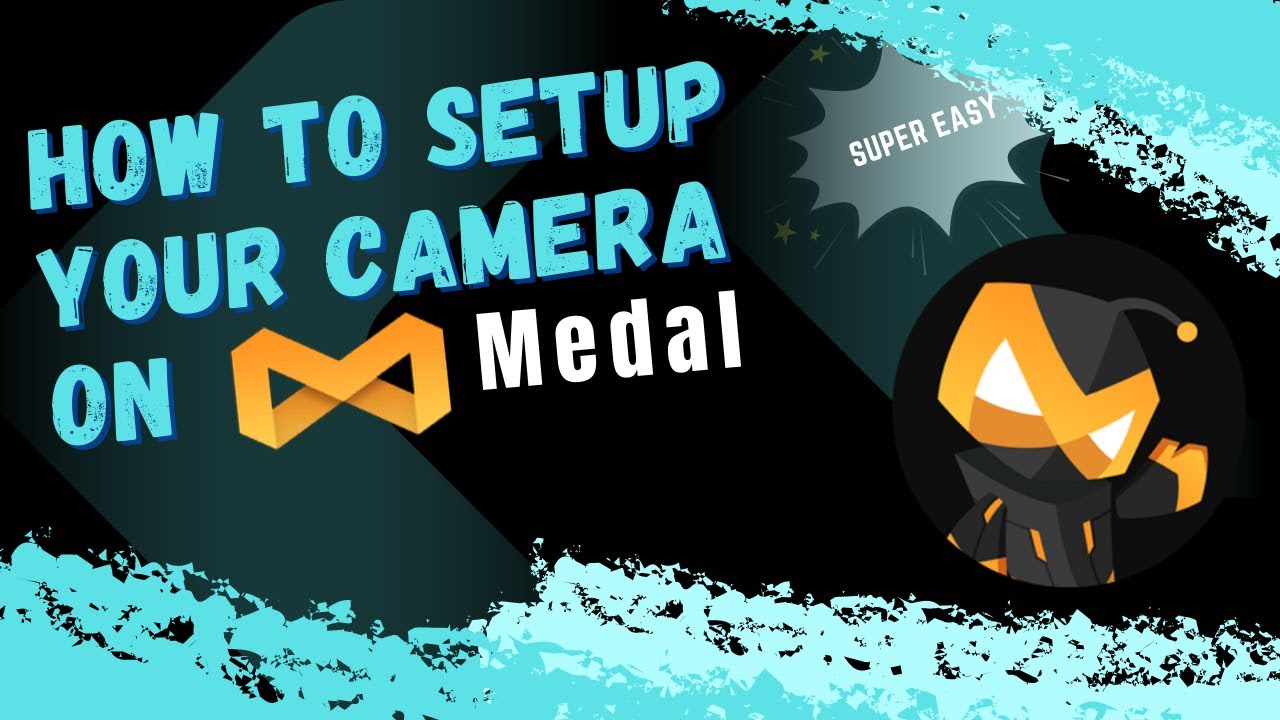 How to setup your camera for your Medal.TV clips