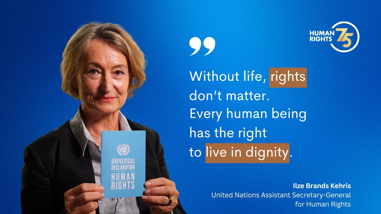 Human Rights 75 | Every Human Being Has the Right to Live in Dignity