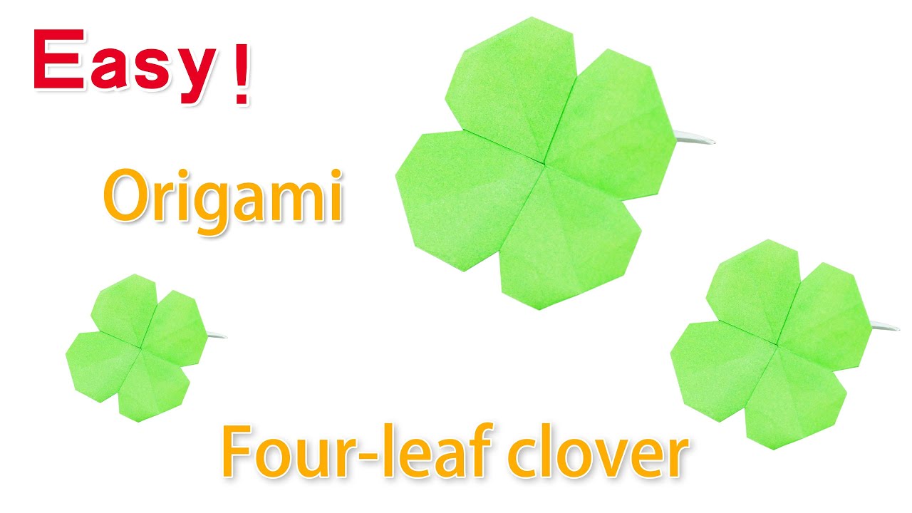 How to Make a Four-Leaf Clover Origami with One Sheet of Paper - Easy Tutorial，Fold for good luck
