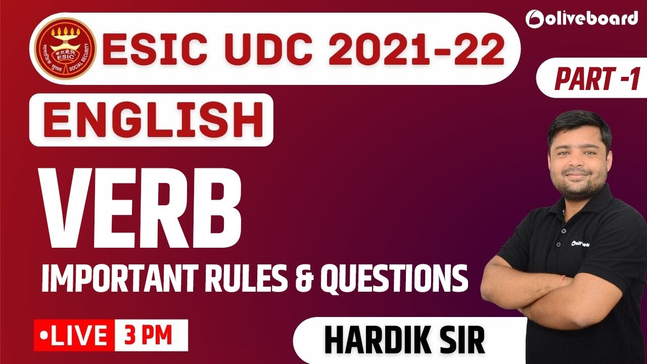 ESIC UDC Classes 2021-22 | English | Verb | Important Rule & Questions | Part - 1 | Hardik Sir