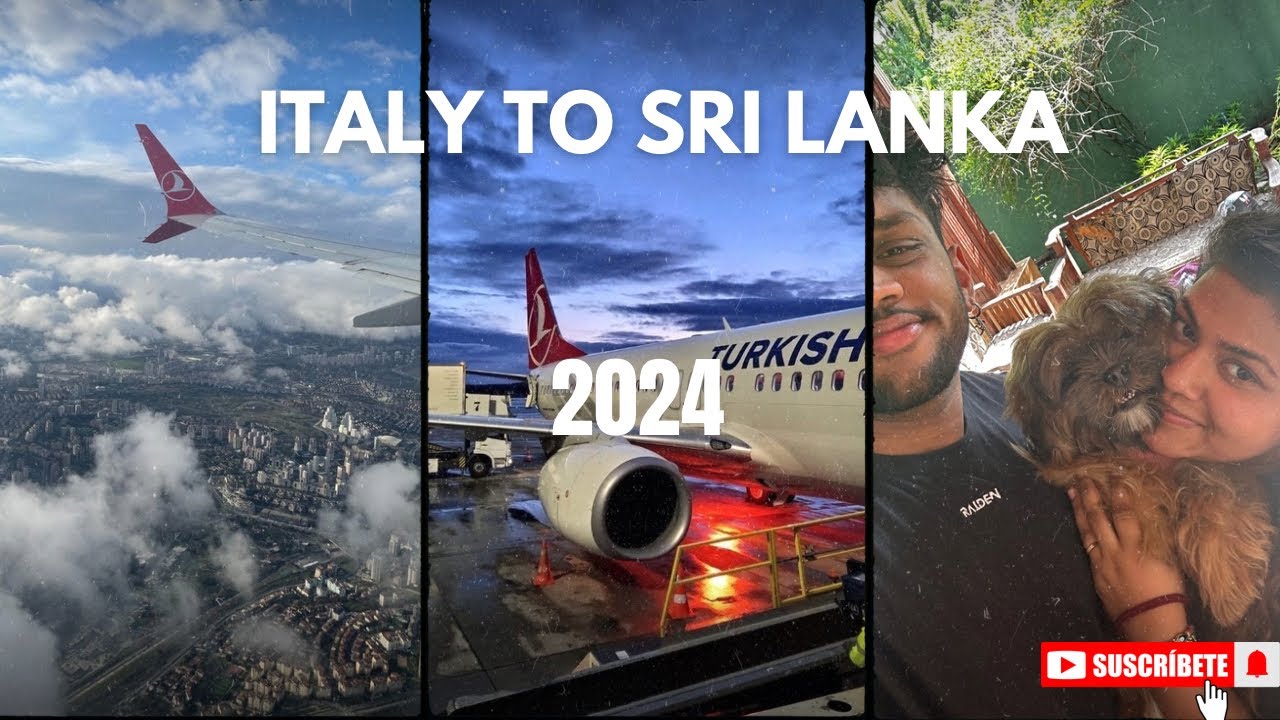 1st Time Came to Sri Lanka🇱🇰| Via Turkish Airlines🇹🇷