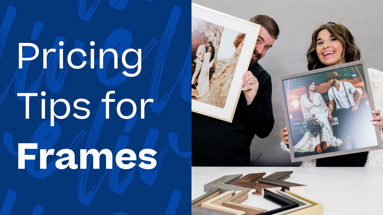 Pricing Tips for Frames