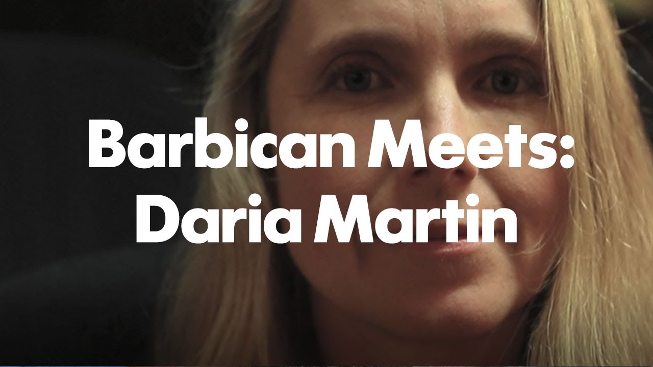 Barbican Meets: Daria Martin
