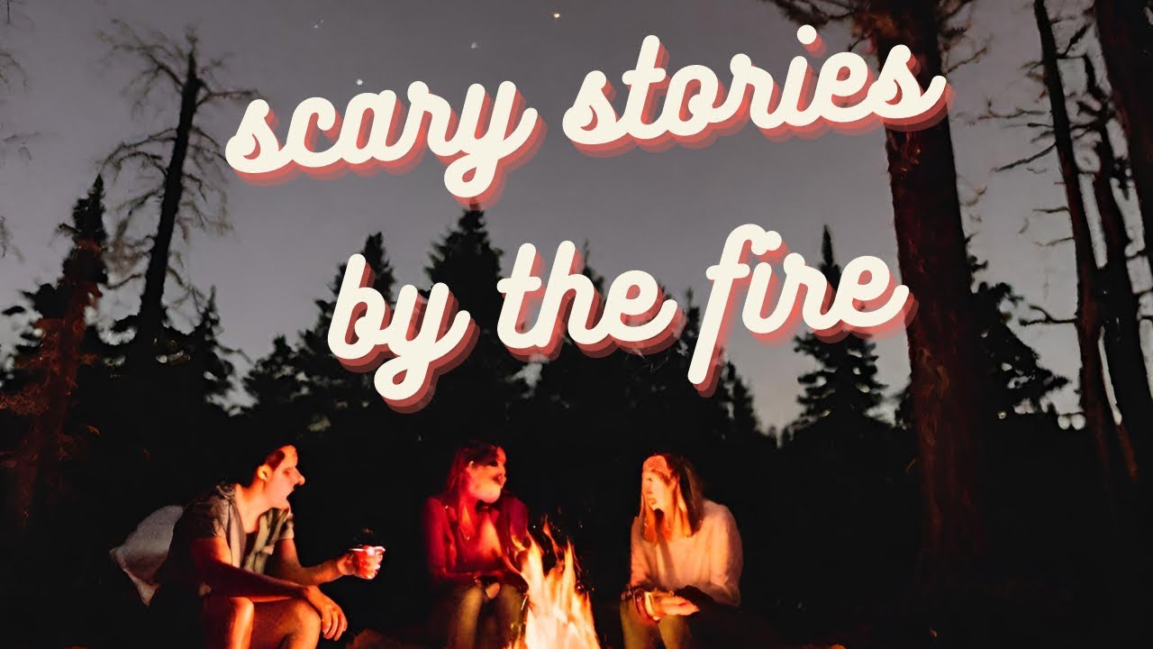 Scary Stories By The Fire#scarystories #campfiretales