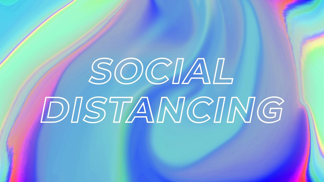 Social Distancing
