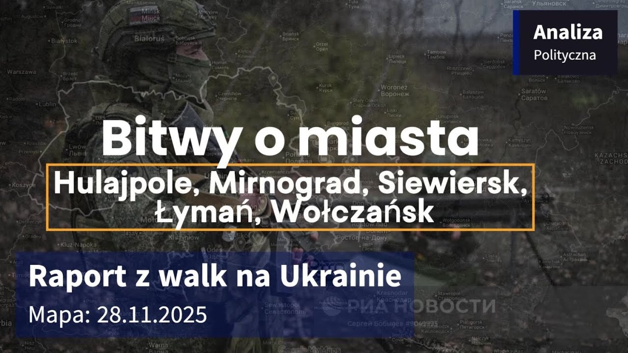 Wojna na Ukrainie Mapa 28.11.2025 - Bitwy o miasta