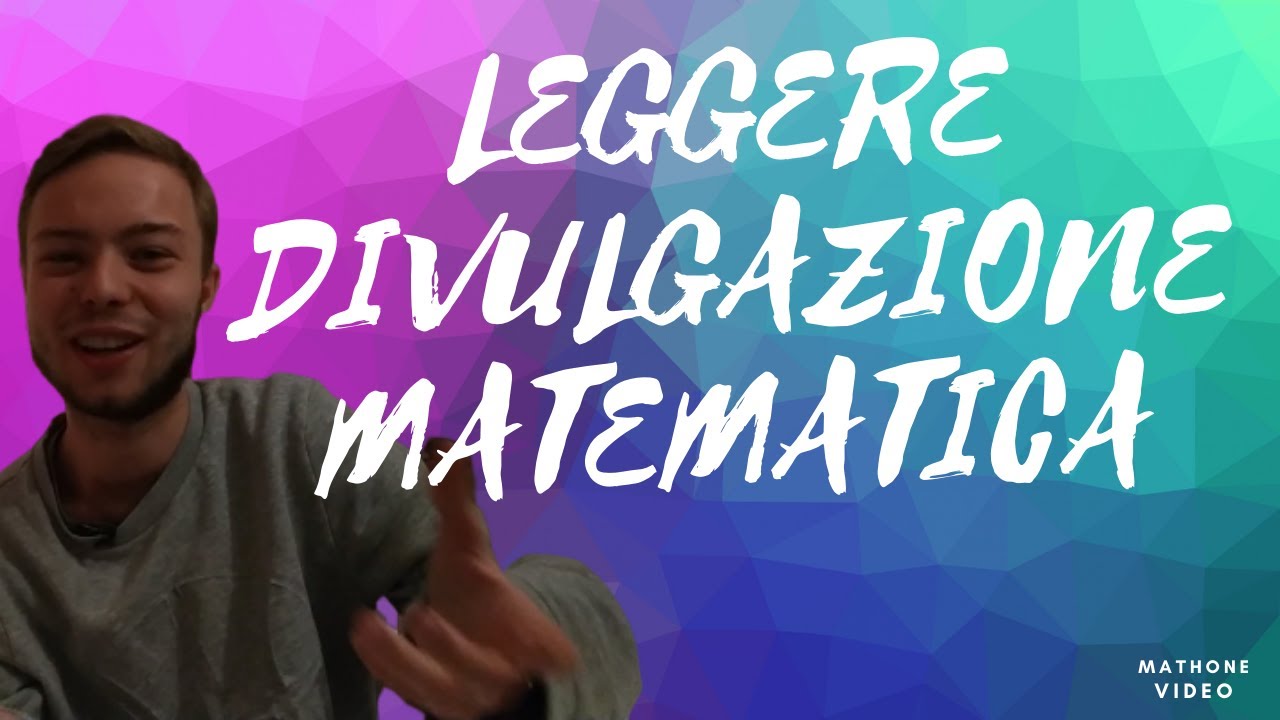 Perché leggere libri di divulgazione matematica?
