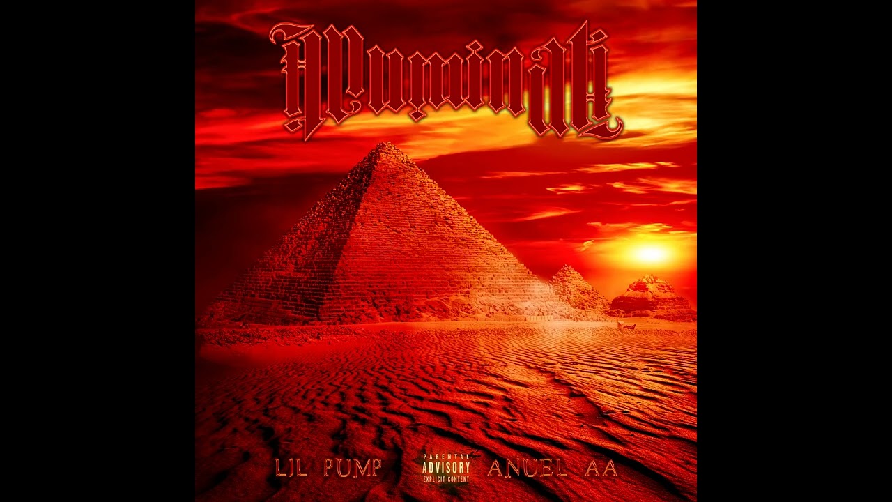 Illuminati x Lil Pump x Anuel AA
