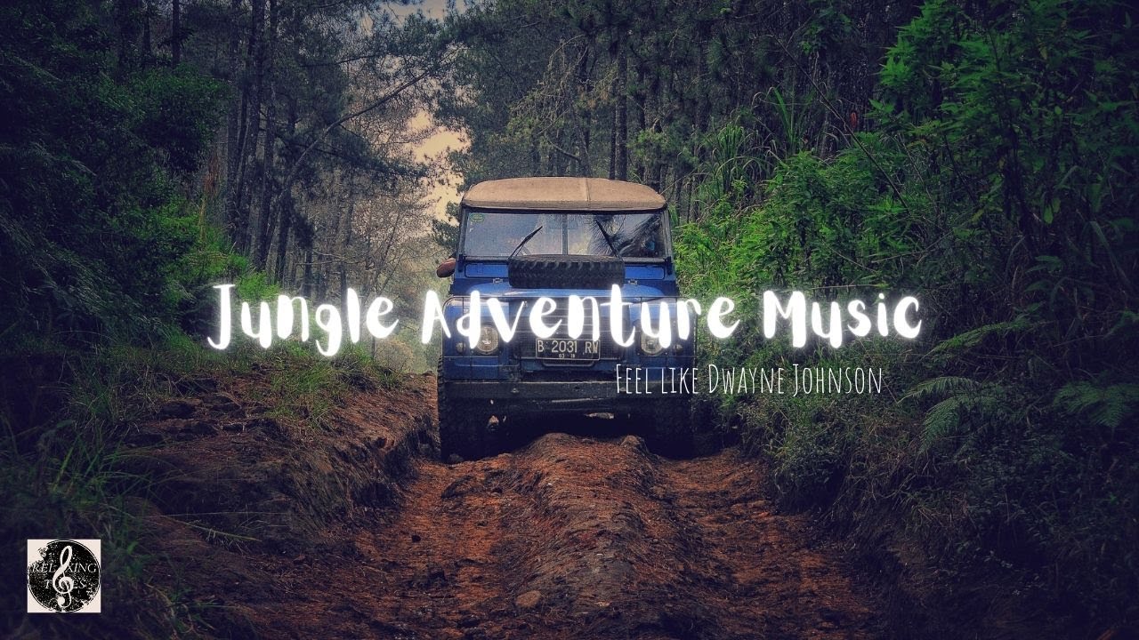 10 Minutes of the World's Most Epic Jungle Adventure Music - Feel Like You're Dwayne Johnson!