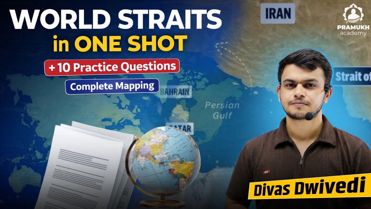 Complete Straits of the World | UPSC 2026 l Marathon Video