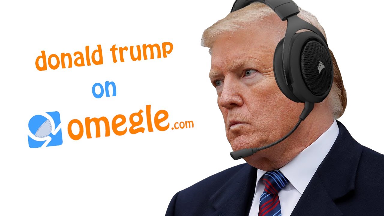 Donald Trump meets people on Omegle! (Voice Impression)