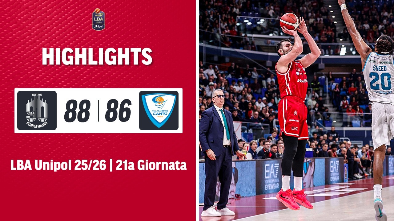 Olimpia Milano - Cantù Extended Highlights