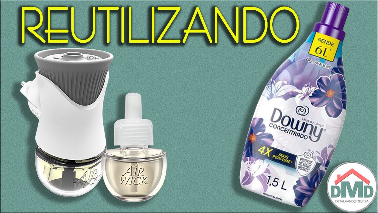 Reutilizando Aromatizador Bom Ar Air Wick - Economize - Faça você Mesmo