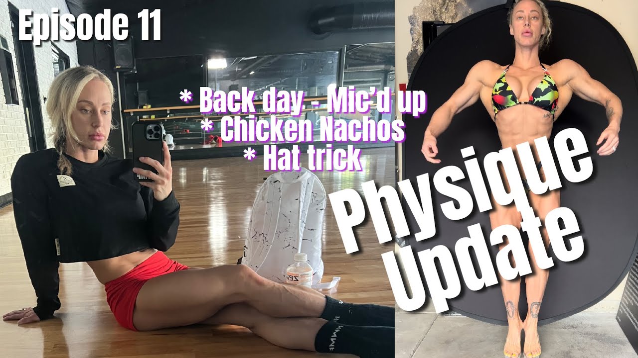 Missy Truscott | Episode 11 | Physique update 8 weeks out! 🤩 | Back day Mic’d up