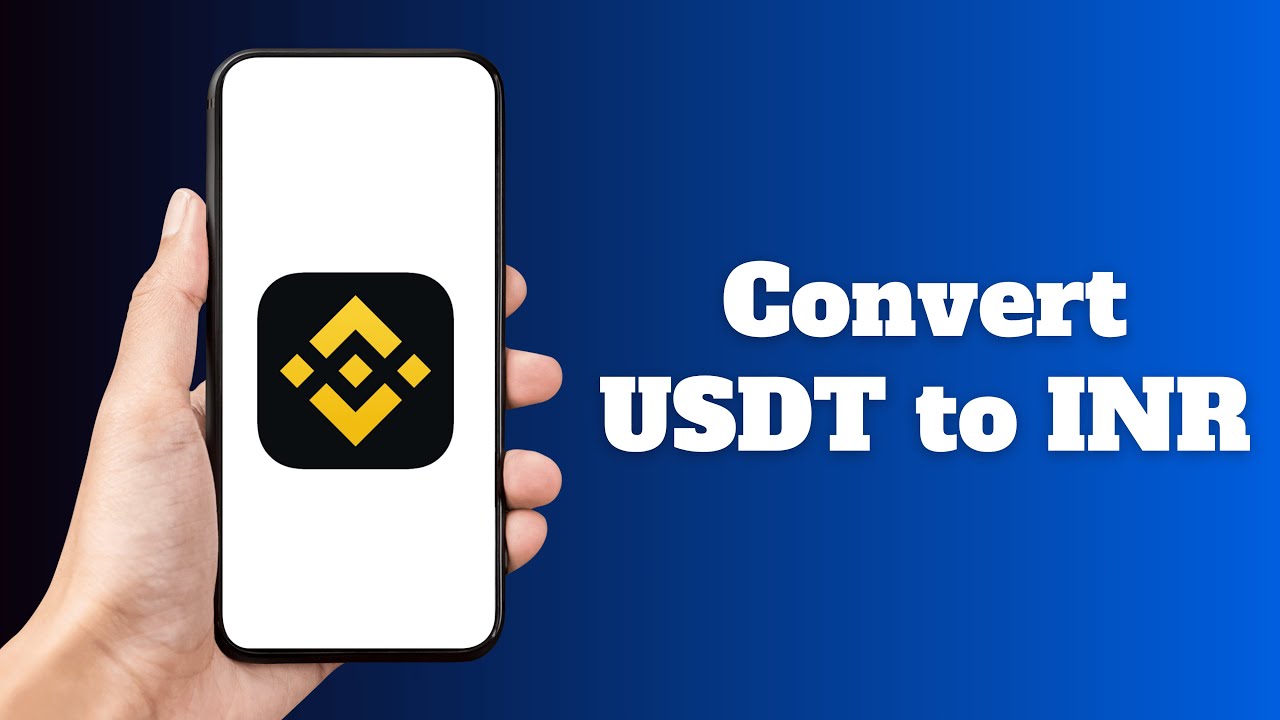 How to Convert USDT to INR on Binance