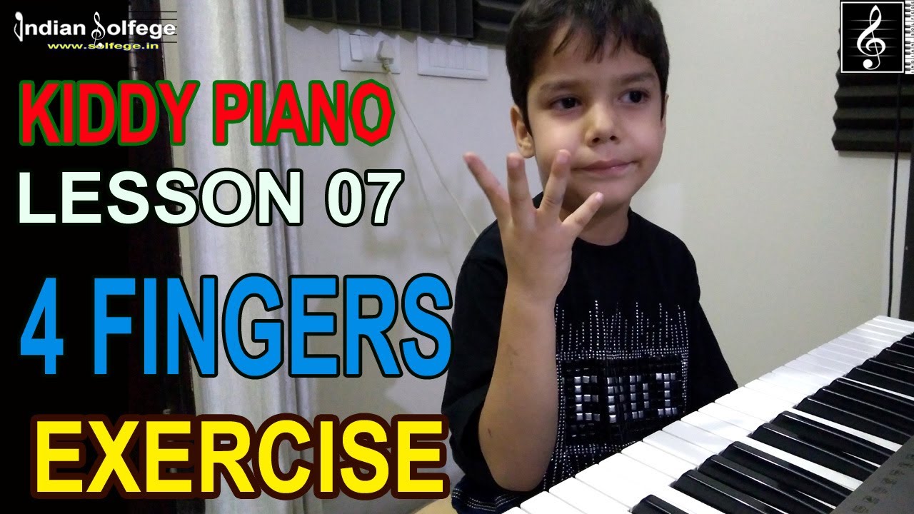 Piano/Keyboard  Lesson 07 | 4 Fingers Exercises | Kiddy Piano | Beginners Piano | Indian Solfege