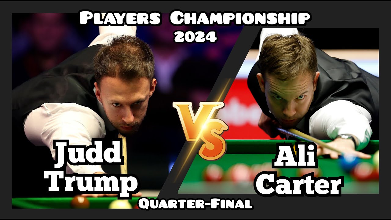 Judd Trump vs Ali Carter - Players Championship Snooker 2024 - Quarter-Final Live (Full Match)