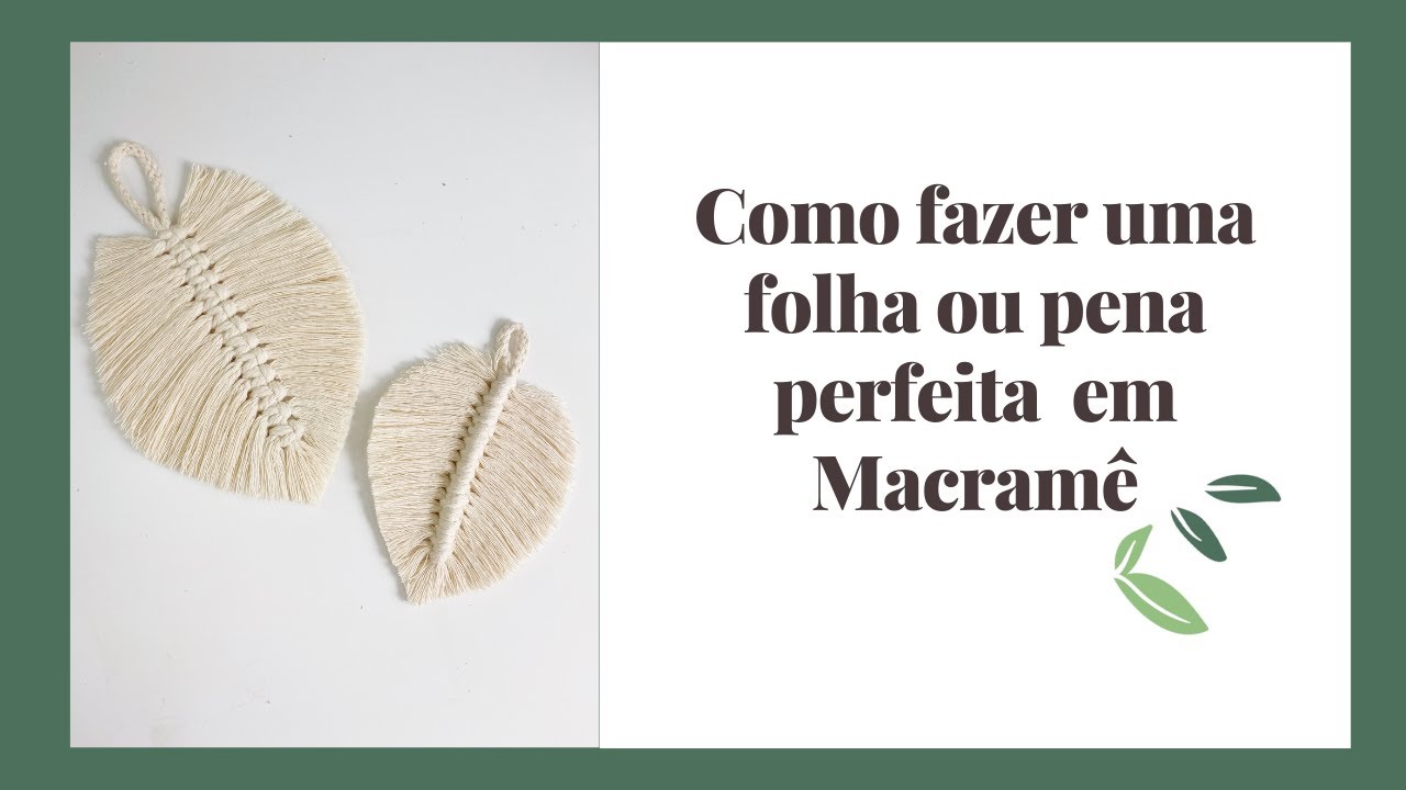 Folha ou Pena em macramê
