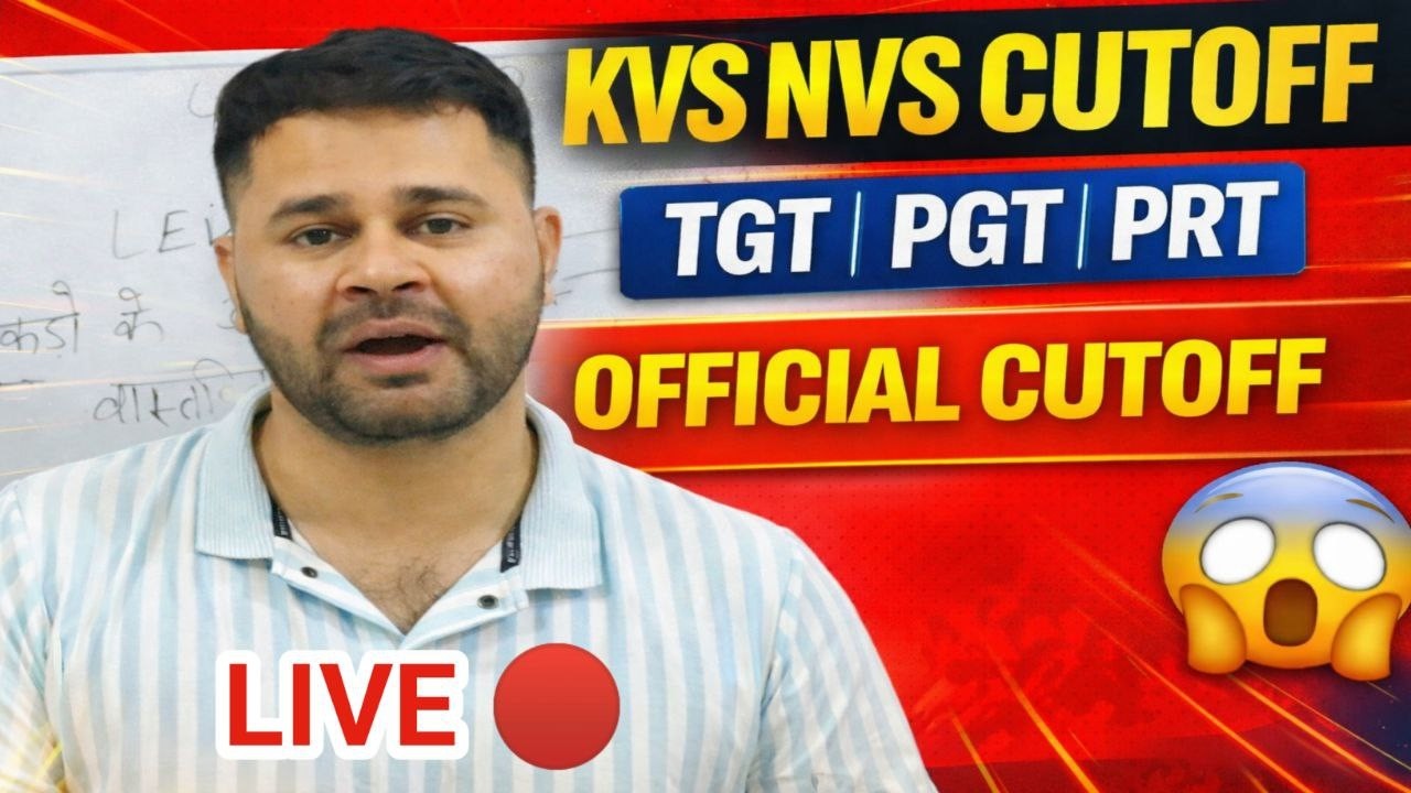 KVS NVS Cutoff 2026 LIVE 🔴  | TGT PGT PRT Category Wise Cutoff