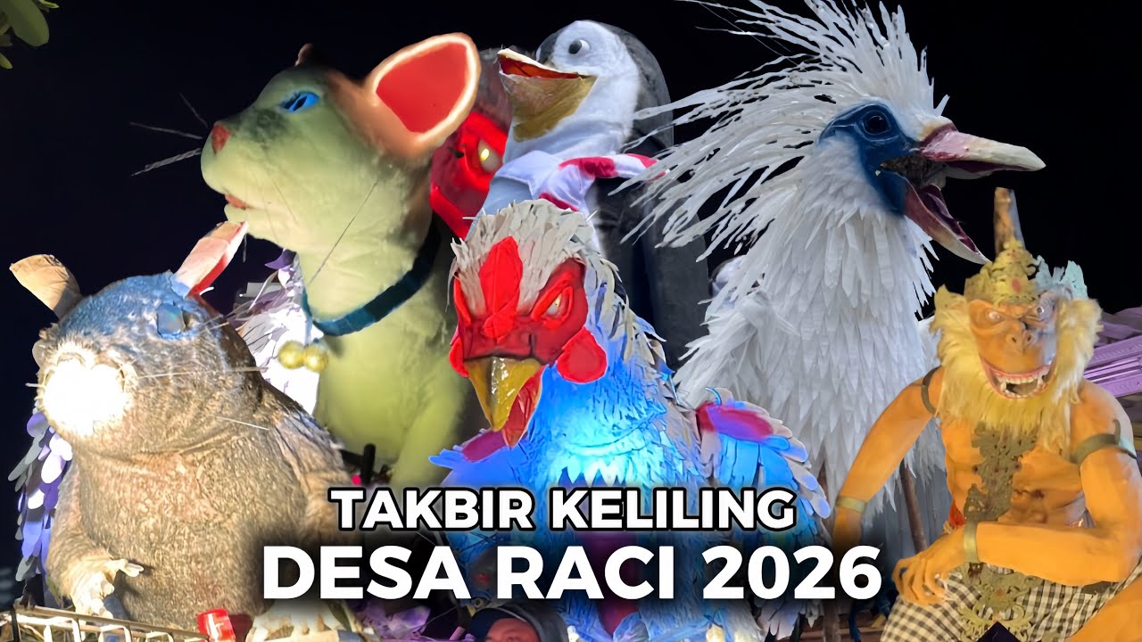 PAWAI TAKBIR KELILING DESA RACI 2026 