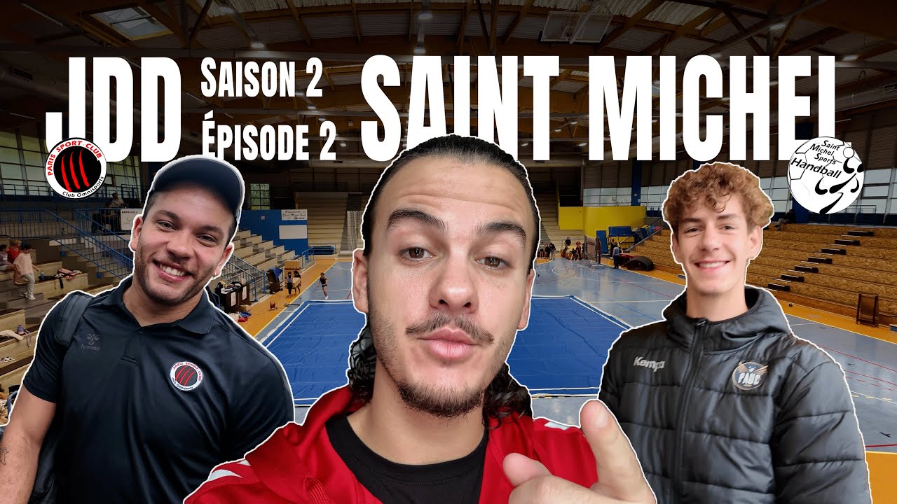 JDD - SAISON 2 - ÉPISODE 2 - SAINT MICHEL