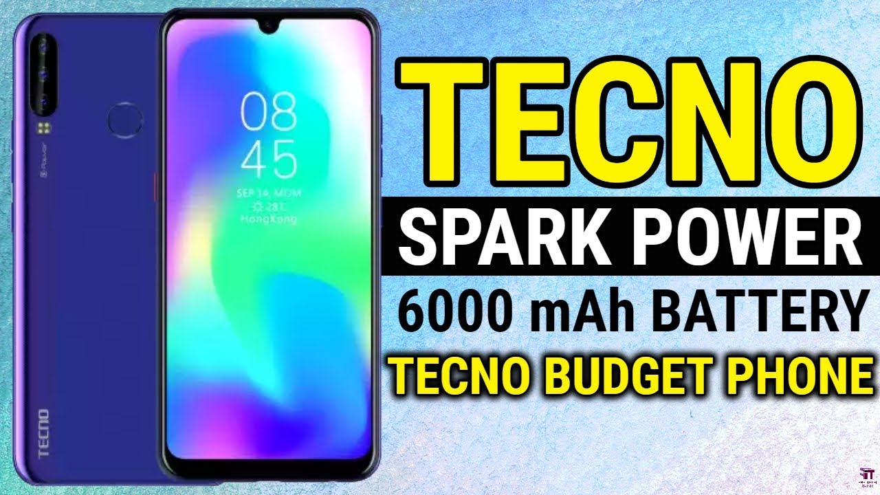 New Phone : Tecno Spark Power | AI Triple Camera Phone | Dot Notch Display | Specifications