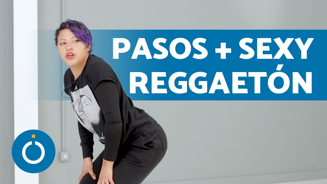 Pasos SEXY de REGGAETÓN 😍 ¿Cómo Bailar Reggaetón Sensual?