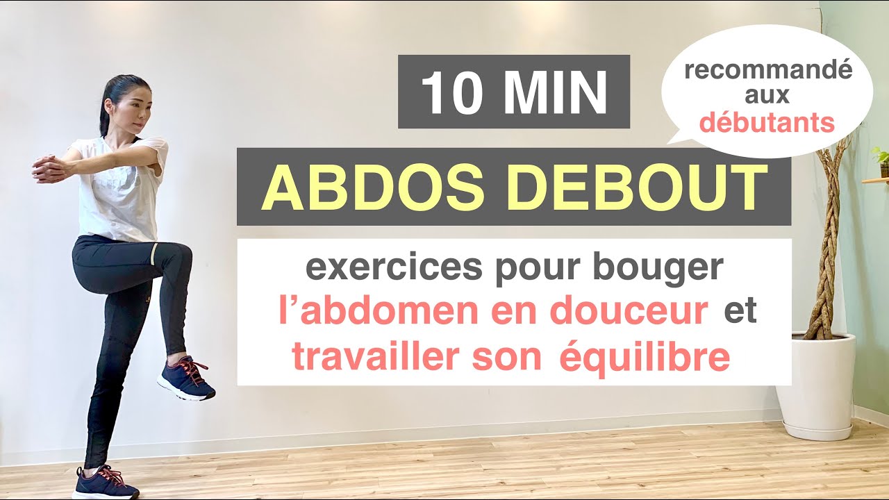 10MIN ABDOS DEBOUT -abdos &  l'équilibre//10 MIN STANDING ABS - abs and balance
