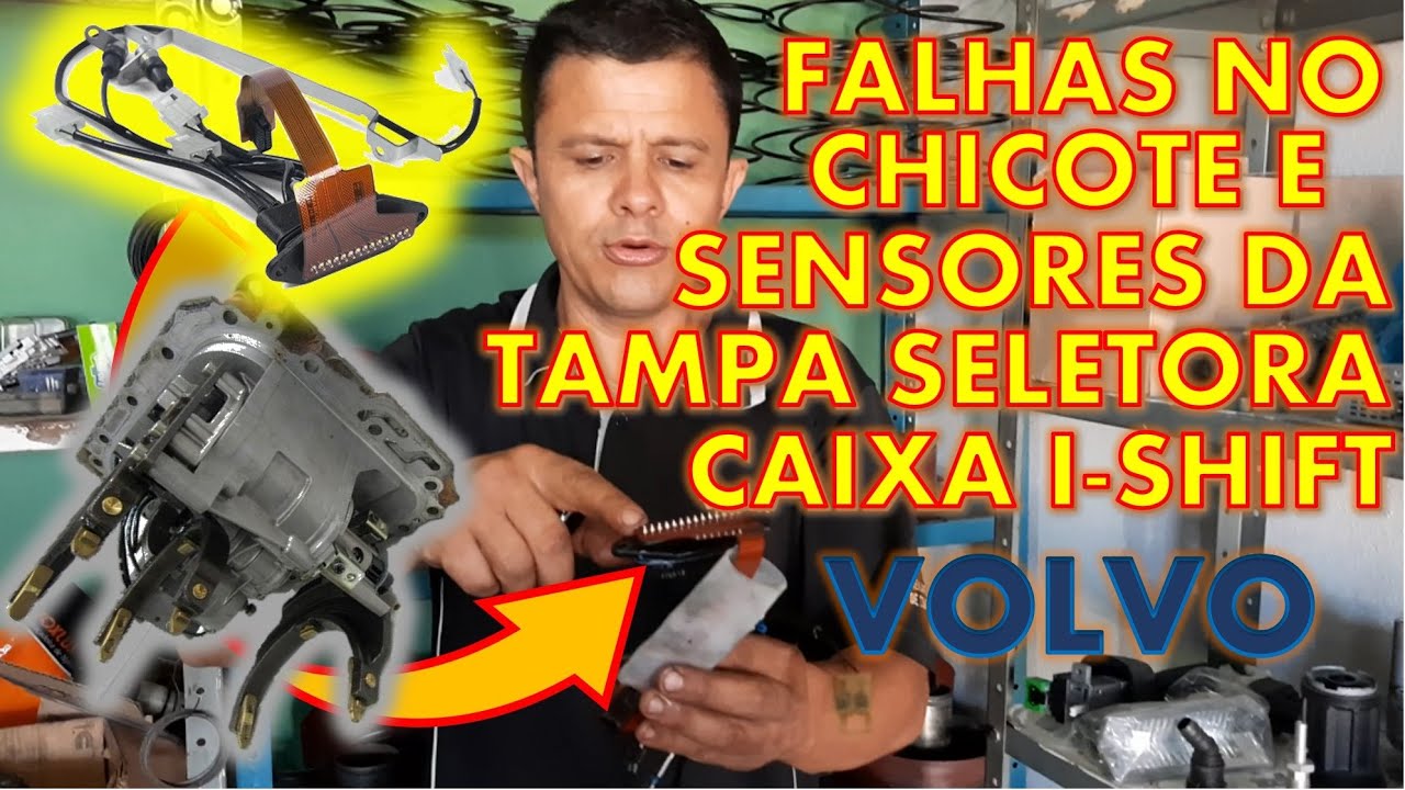 Como verificar falhas no chicote e sensores da caixa de marchas I-Shift Volvo.