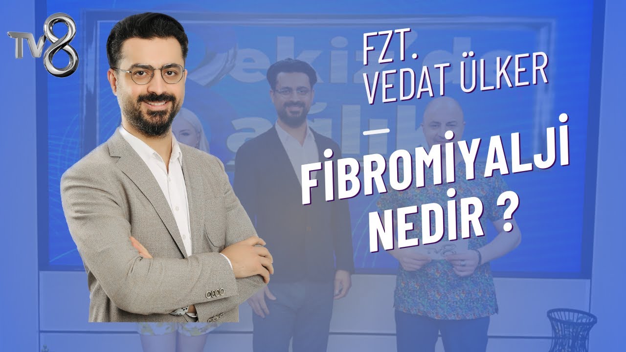 Fibromiyalji Nedenleri, Belirtileri Ve Tedavisi