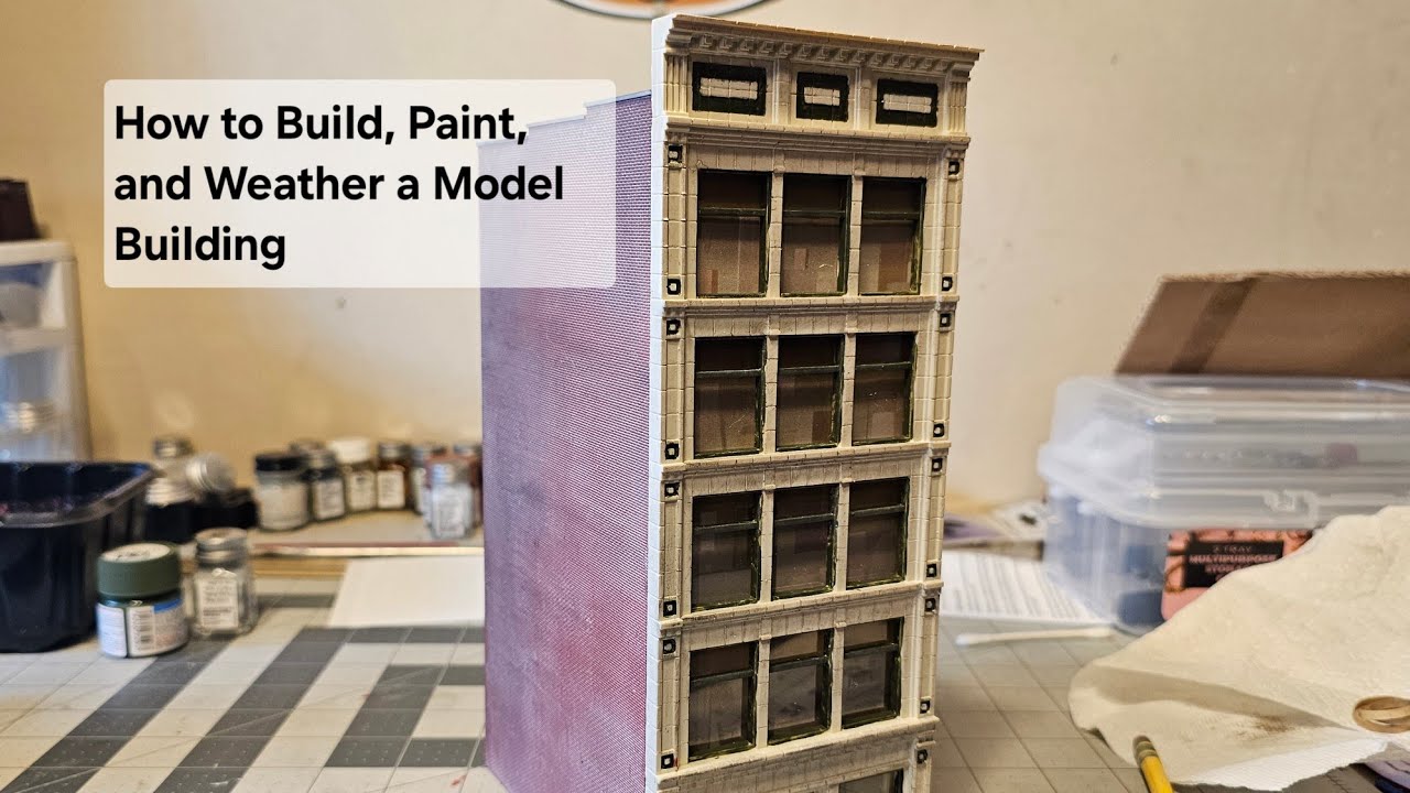 How to Build, Paint, and Weather a Model Building: Modeler's Corner Episode 1.