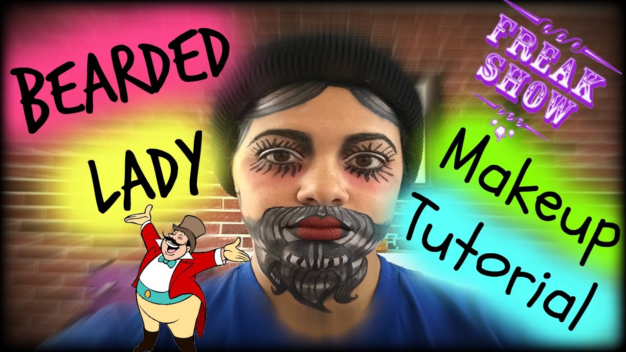 Bearded Lady Makeup Tutorial
