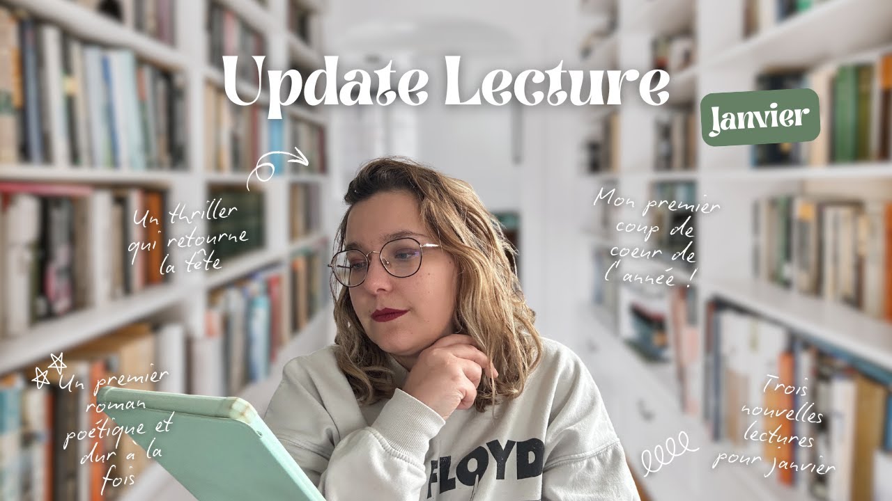 Update Lecture - Le premier coup de coeur de l'année !