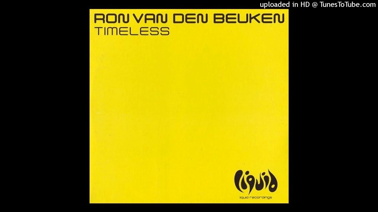 Ron van den Beuken - Timeless (Original Mix Edit)