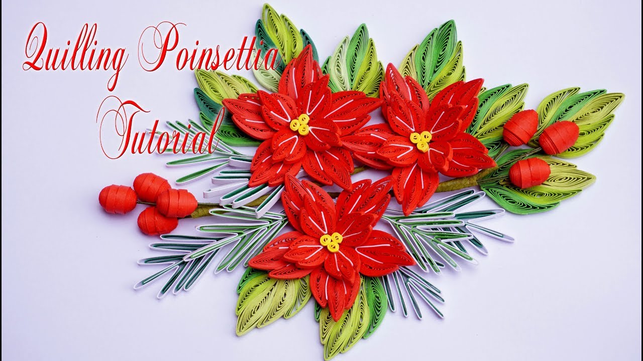 QUILLING POINSETTIA TUTORIAL | DIY PAPER POINSETTIA CHRISTMAS DECORATION