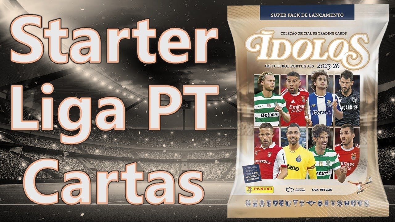 Quase 9 Anos Depois 😭 STARTER Liga PT Ídolos 2025/26 Panini