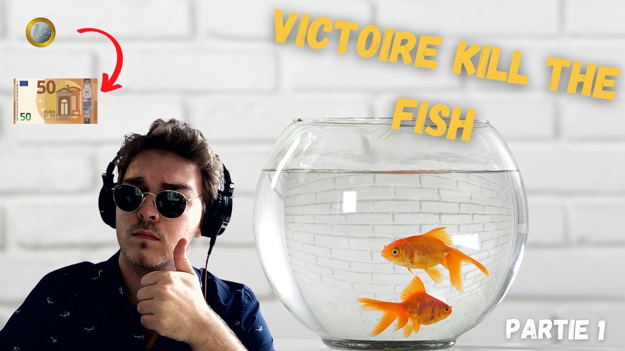 Review Victoire Kill the fish 1€ (part 1)